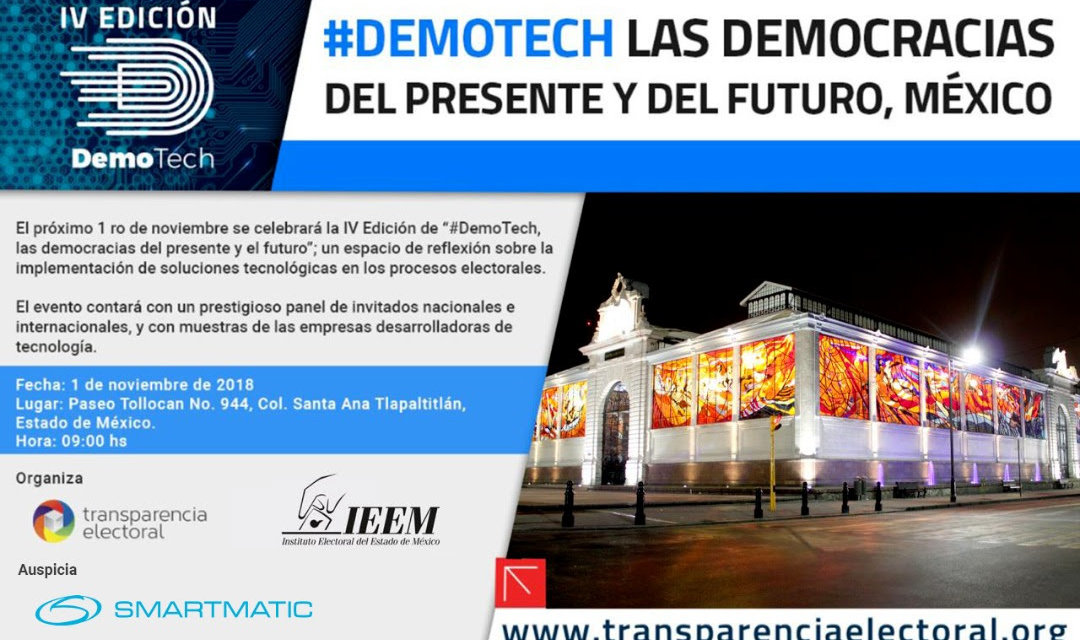 [México] Transparencia Electoral celebra junto al IEEM la IV Edición de #DemoTech en México