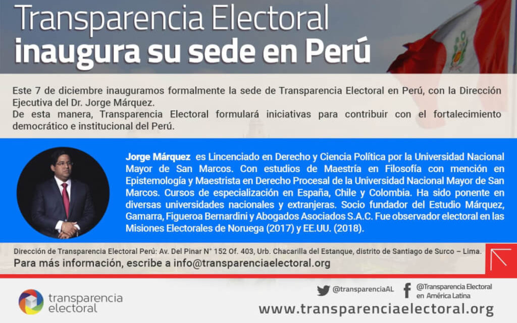(Perú)Transparencia Electoral inaugura su sede en Perú el próximo 7 de diciembre