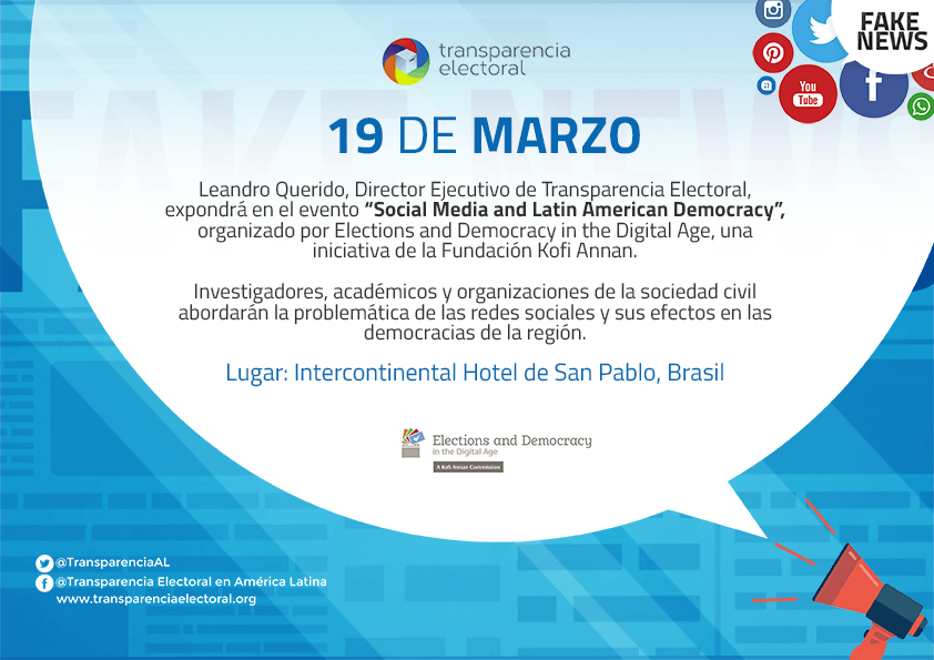 Transparencia Electoral participará en el evento «Social Media & Latin American Democracy», organizado por la Fundación Kofi Annan y Social Science