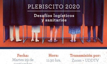 (Chile) La Universidad del Desarrollo (UDD) y Transparencia Electoral celebrarán el webinar «Plebiscito 2020: Desafíos logísticos y sanitarios»