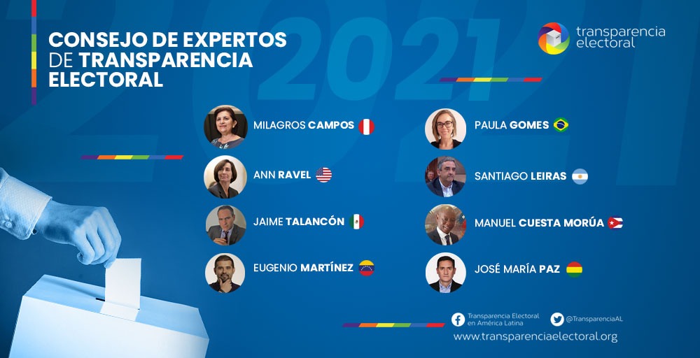 [Latam] Transparencia Electoral presenta su Consejo de Expertos para 2021