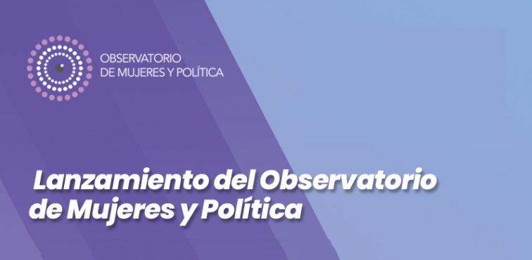 [Latam] Transparencia Electoral anuncia el lanzamiento de su Observatorio de Mujeres y Política