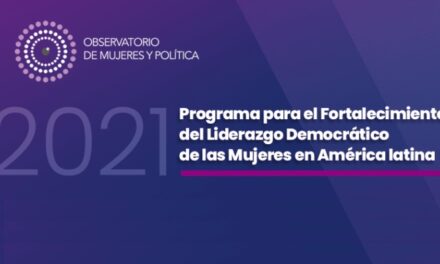 [Latam] Lanzan el «Programa para el Fortalecimiento del Liderazgo Democrático de las Mujeres en América latina»