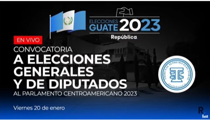 Convocatoria a Elecciones Generales 2023 en Guatemala